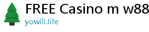 FREE Casino m w88play